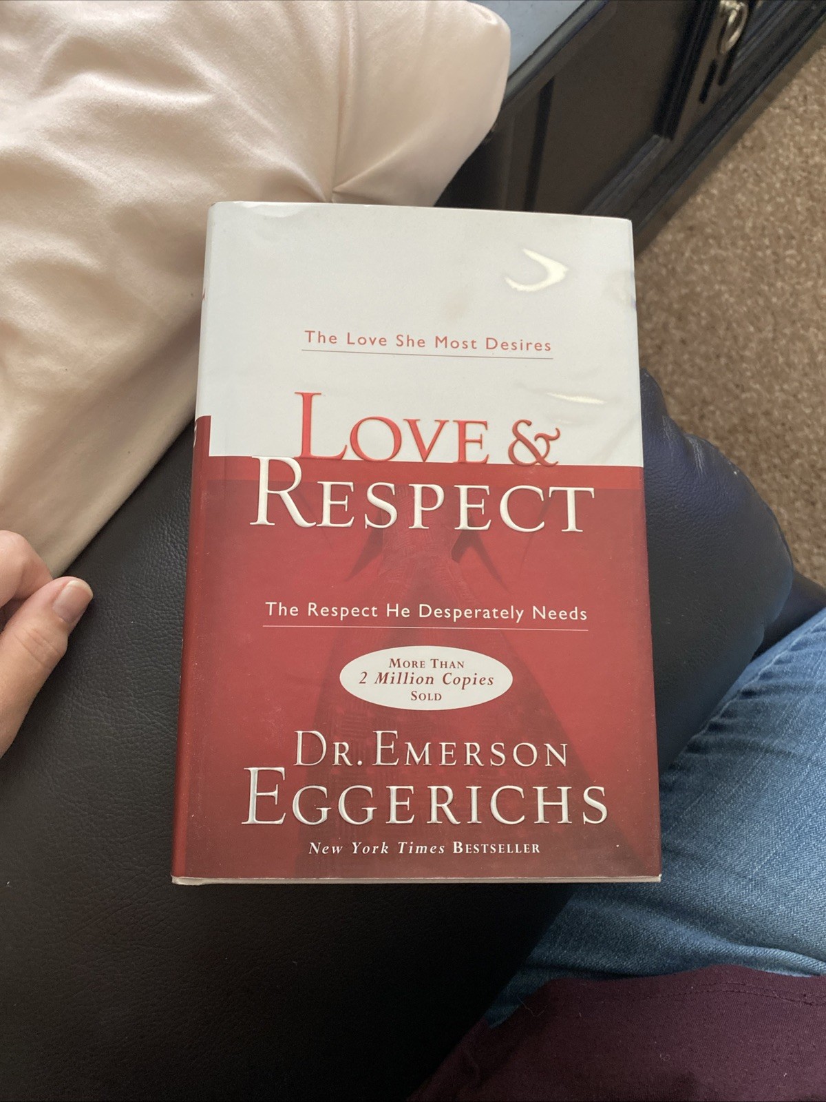 Love & Respect. By Dr. Emerson Eggerichs. 2004 Hardcover