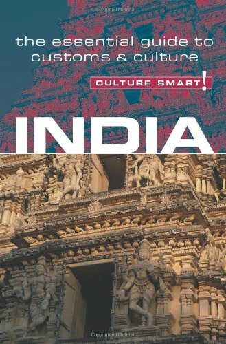 India-Culture Smart!: the essential guide to customs & culture B