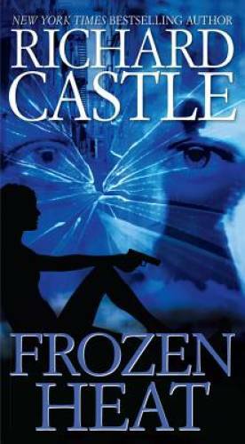 Frozen Heat (A Castle Book) – Mass Market Paperback By Castle, Richard – GOOD
