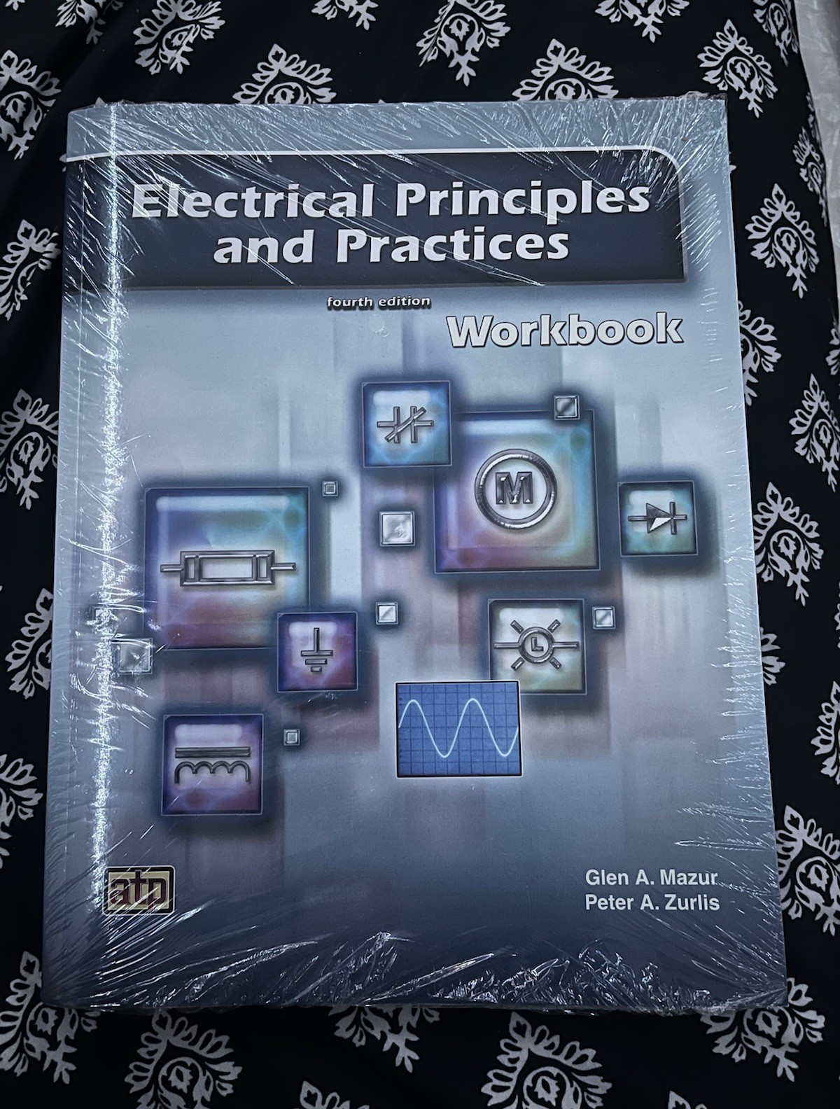 ATP Electrical Principles & Practices Workbook 4th Ed PB 2013 Mazur/Zurlis 504p