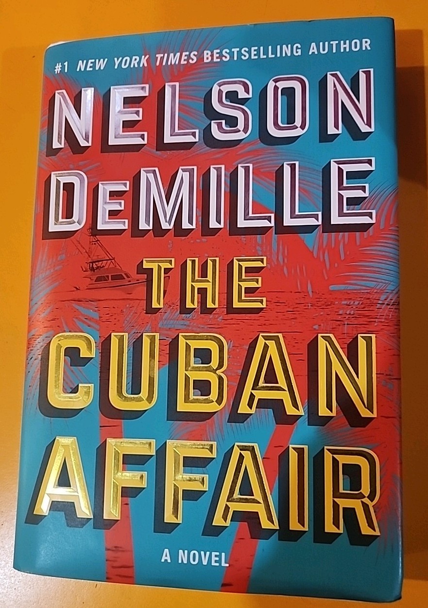 The Cuban Affair A Novel by Nelson DeMille Hardcover Excellent Condition