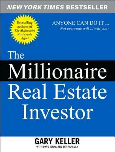 The Millionaire Real Estate Investor – Paperback By Keller, Gary – GOOD