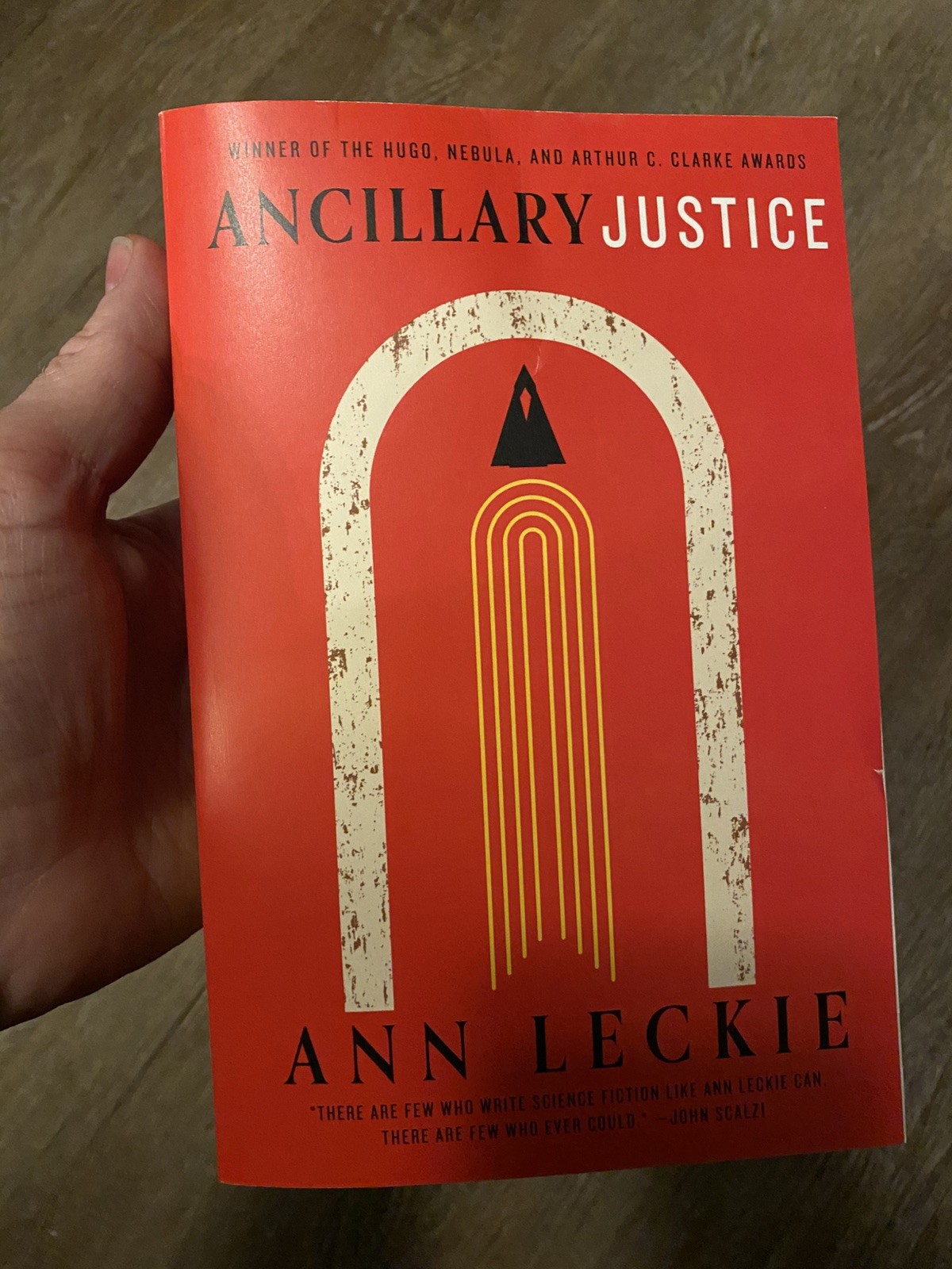 Ancillary Justice (Imperial Radch) by Ann Leckie
