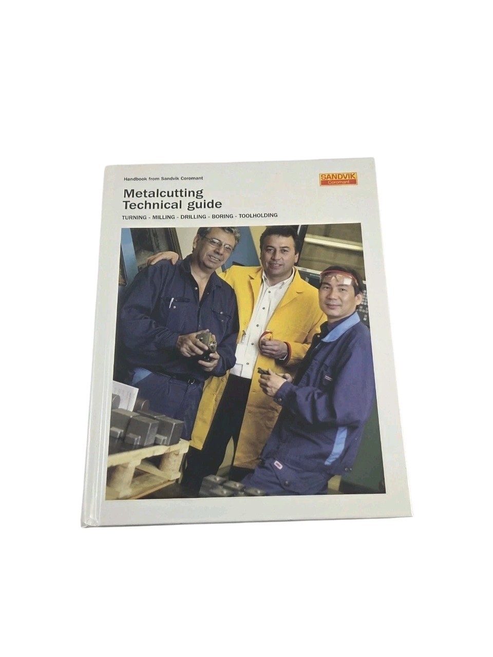 Metalcutting Technical Guide Handbook from Sandvik Coromant Hardcover 2005