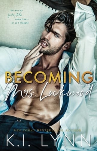 Becoming Mrs. Lockwood by K I Lynn: New