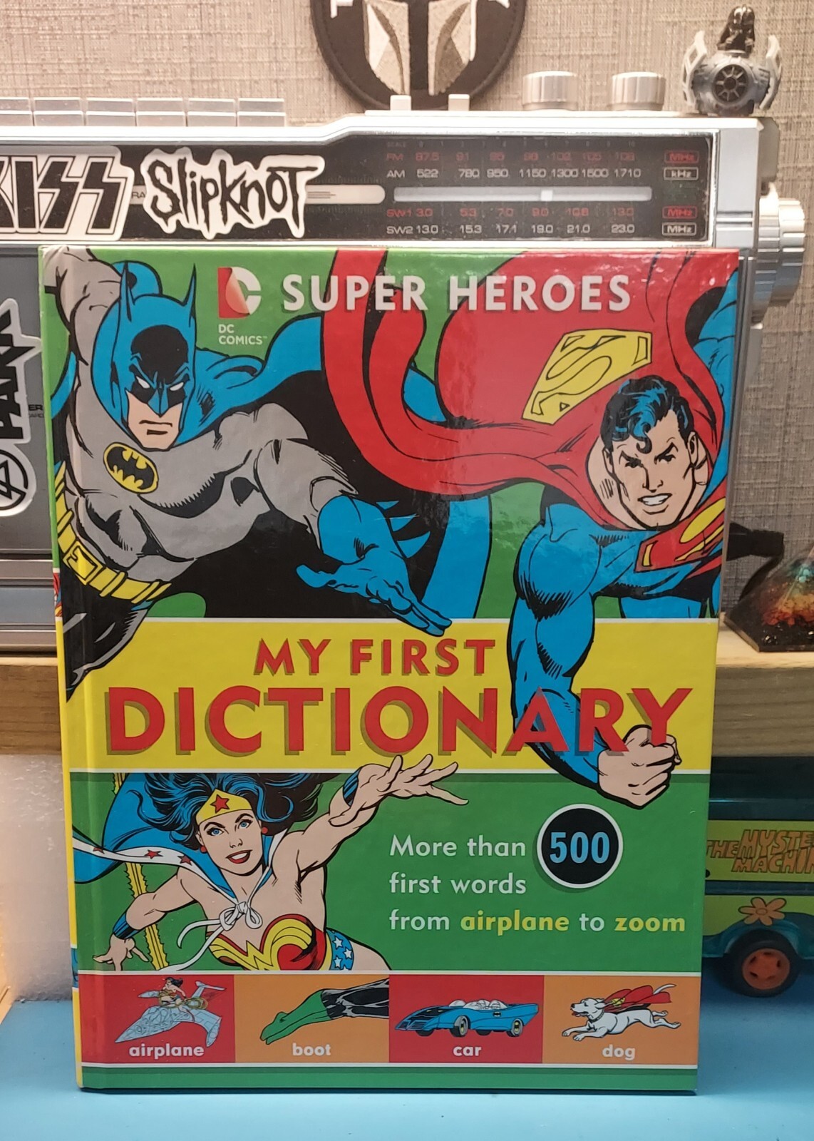 Super Heroes: My First Dictionary Format: Children/juvenile