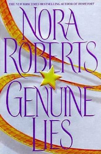 Genuine Lies – Hardcover By Roberts, Nora – GOOD
