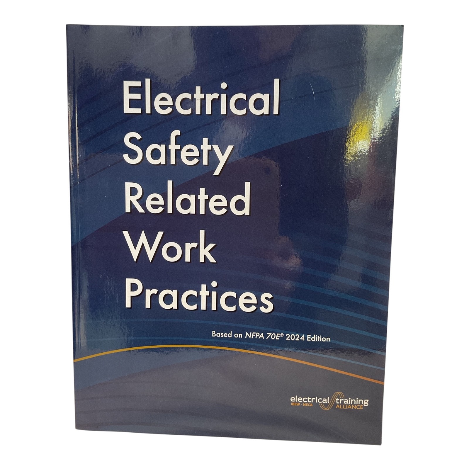 Electrical Safety Related Work Practices NFPA 70E 2024